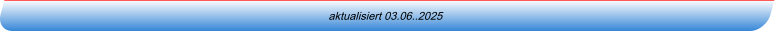 aktualisiert 03.06..2025