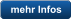 mehr Infos