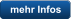 mehr Infos
